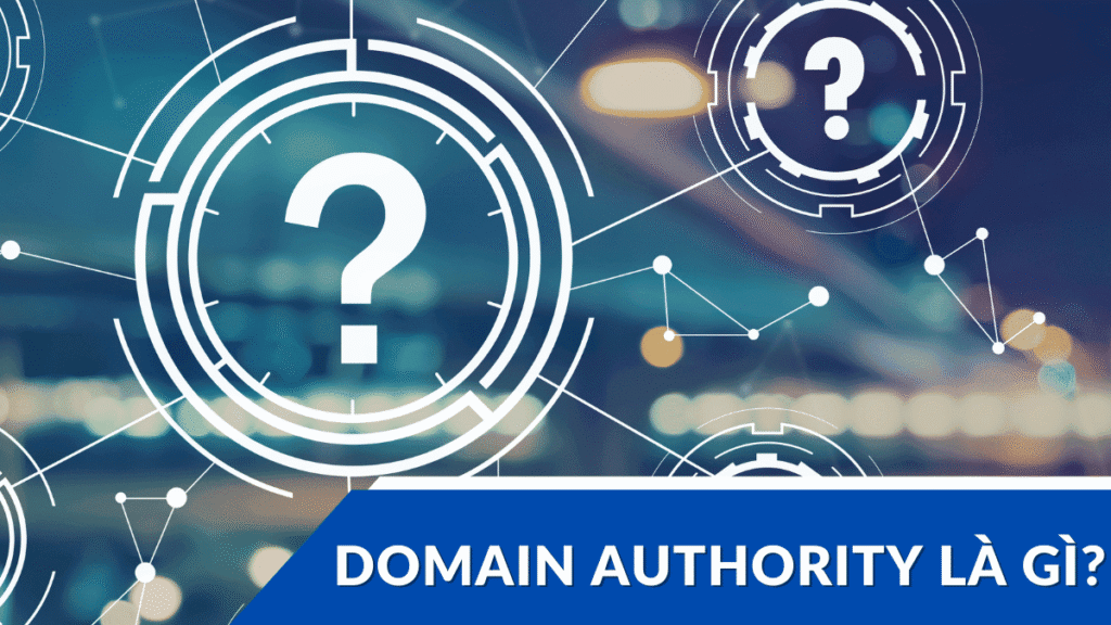 Domain Authority có quan trọng không?